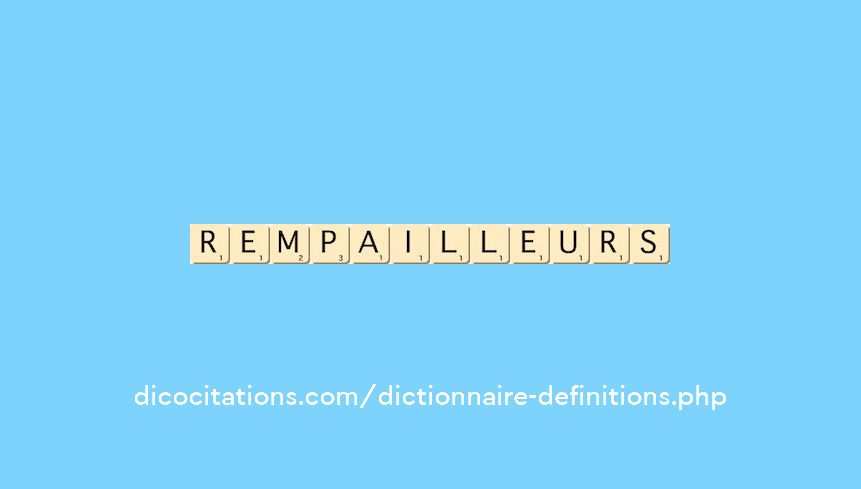 rempailleurs rempailleurs