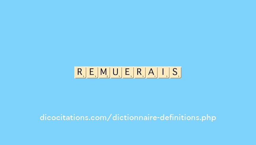remuerais