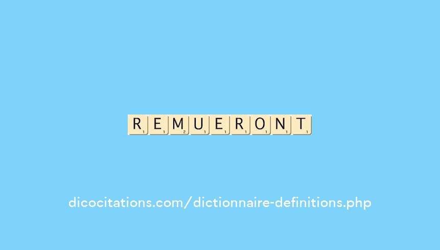 remueront remueront