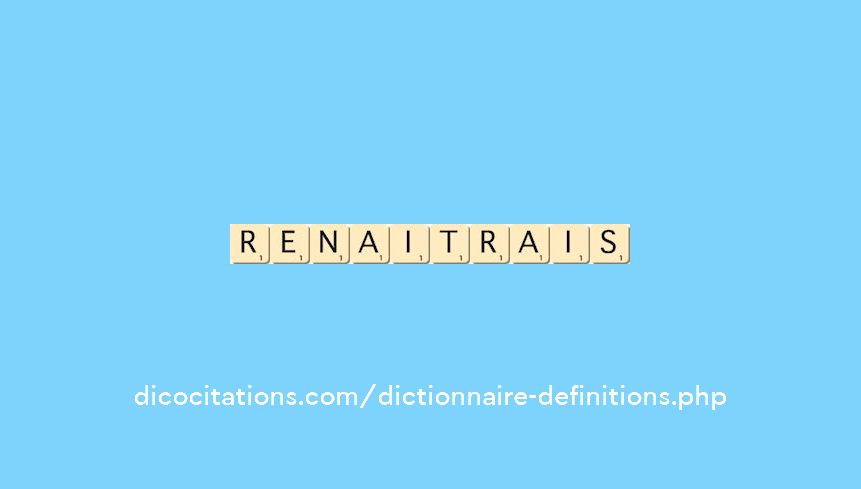 renaitrais