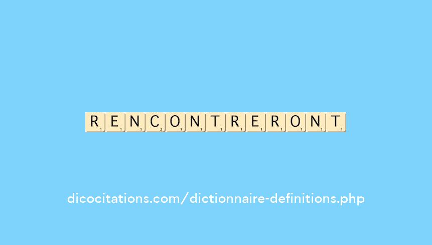 rencontreront