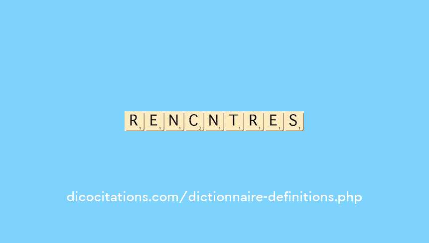 rencontres rencontres