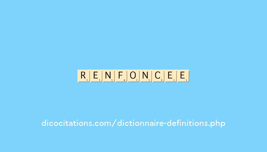 renfoncee