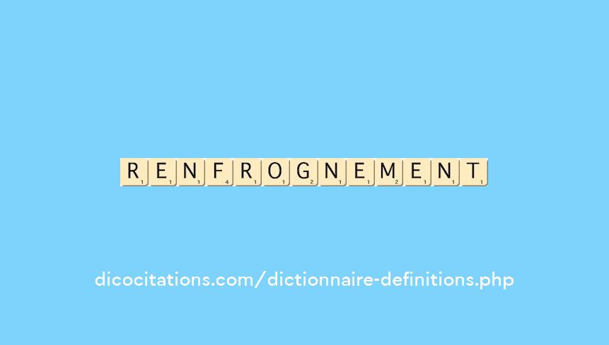 renfrognement renfrognement