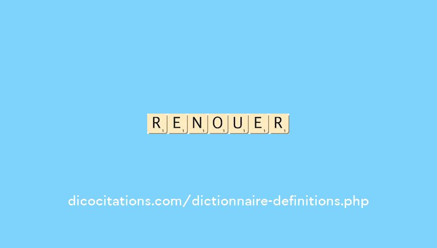 renouer