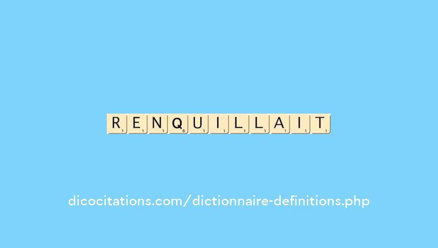 renquillait