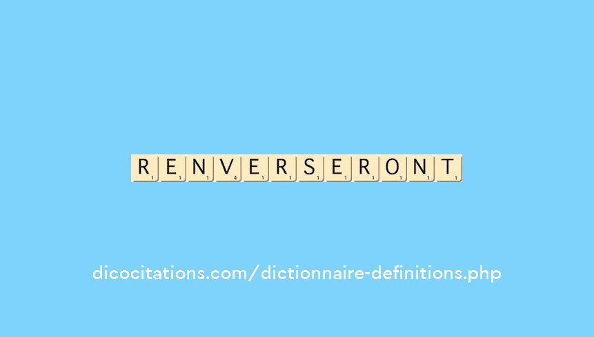 renverseront renverseront