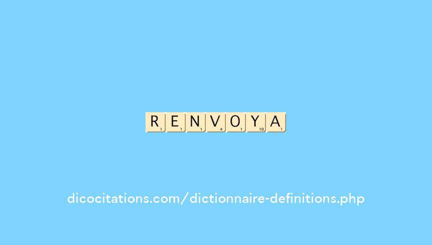 renvoya renvoya