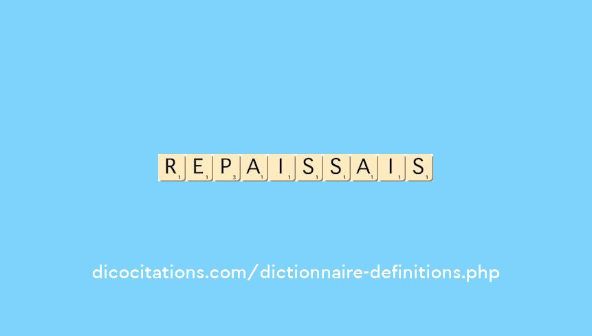 repaissais