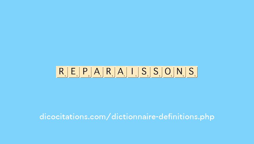 reparaissons reparaissons