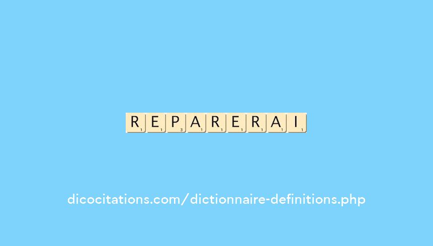reparerai reparerai