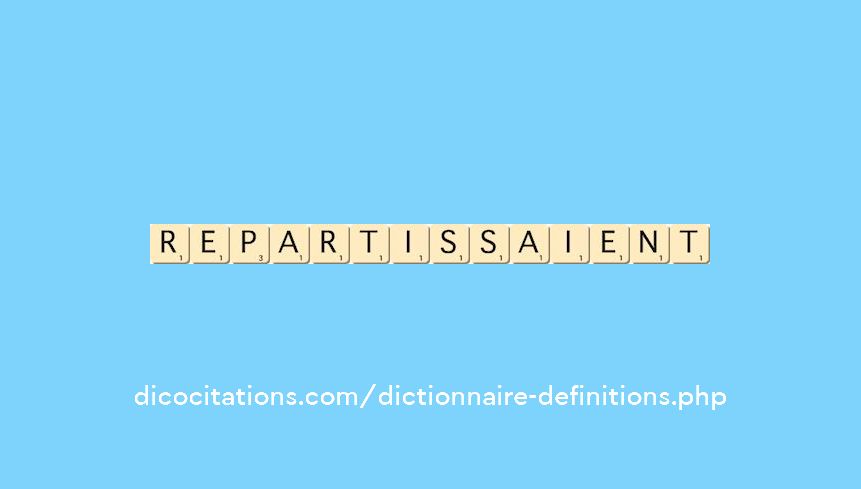 repartissaient
