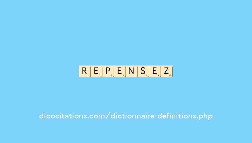 repensez repensez