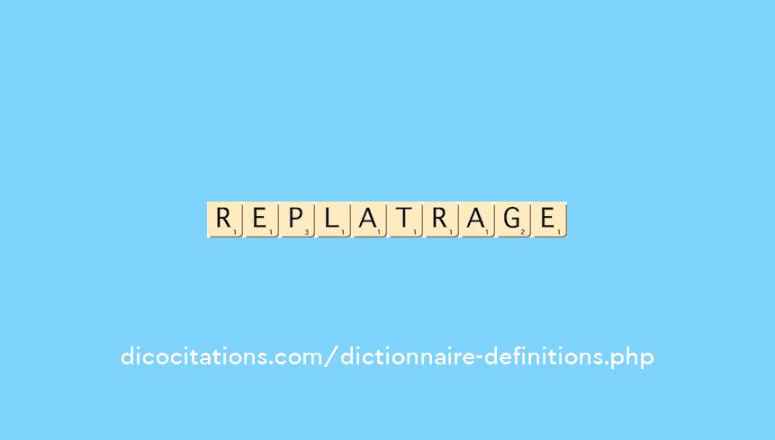 replatrage