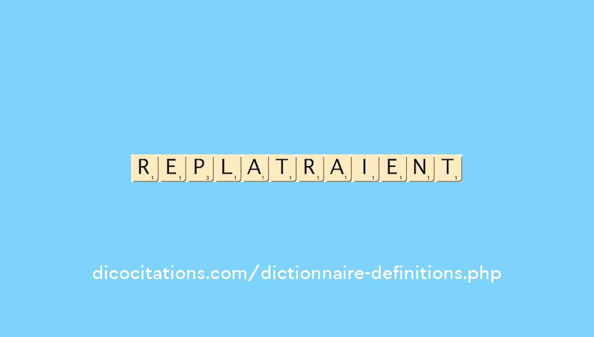 replatraient replatraient