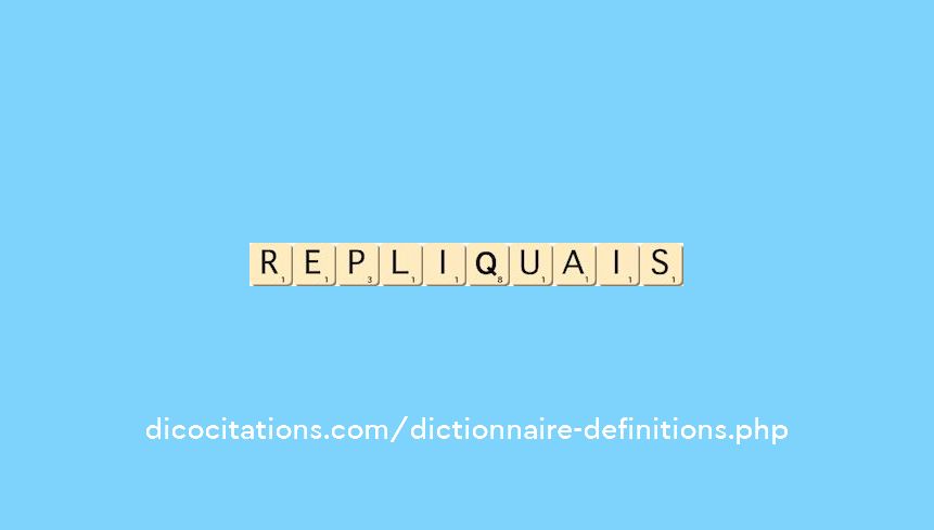 repliquais repliquais