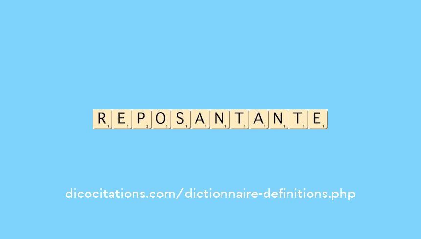 reposant--ante