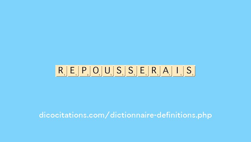 repousserais repousserais