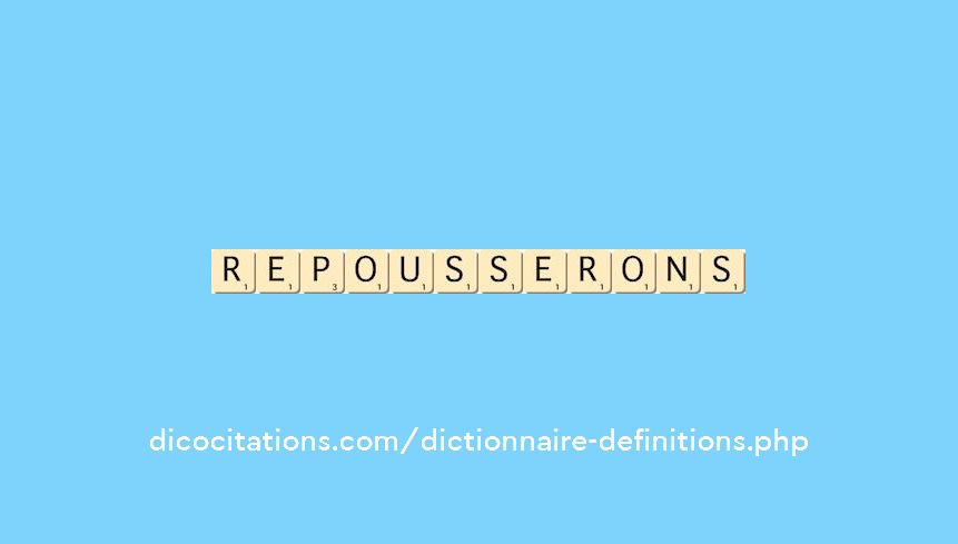 repousserons repousserons