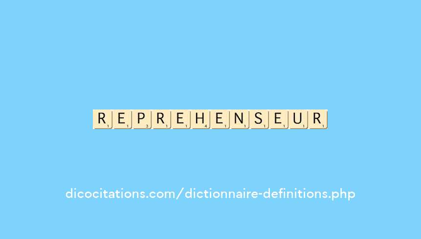 reprehenseur
