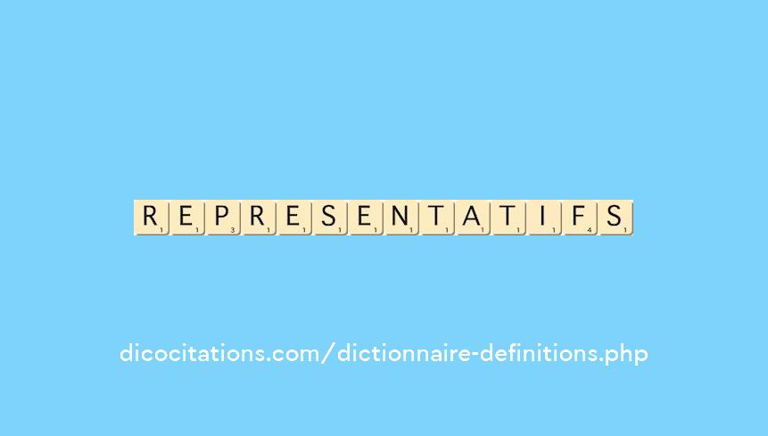 representatifs representatifs