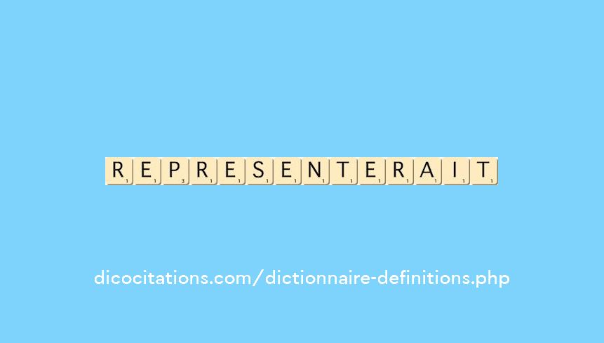 representerait