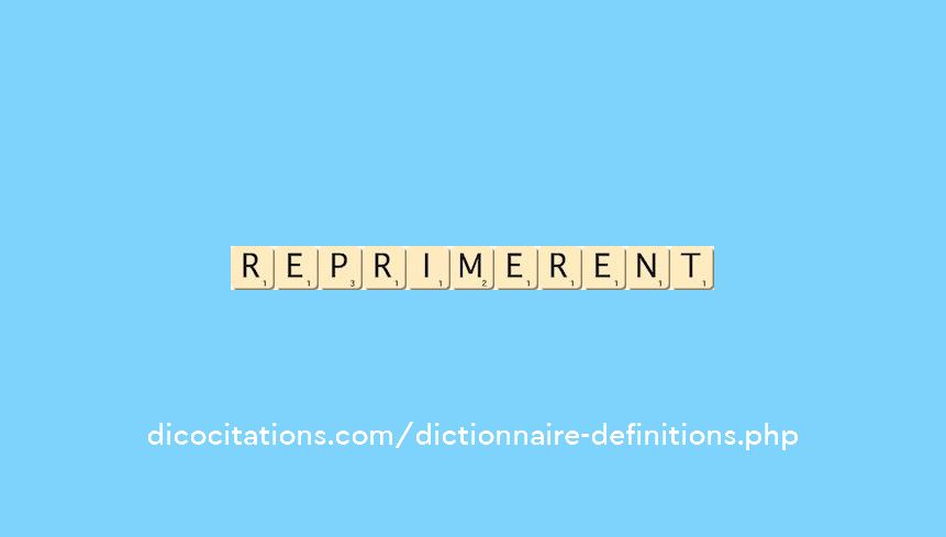 reprimerent reprimerent