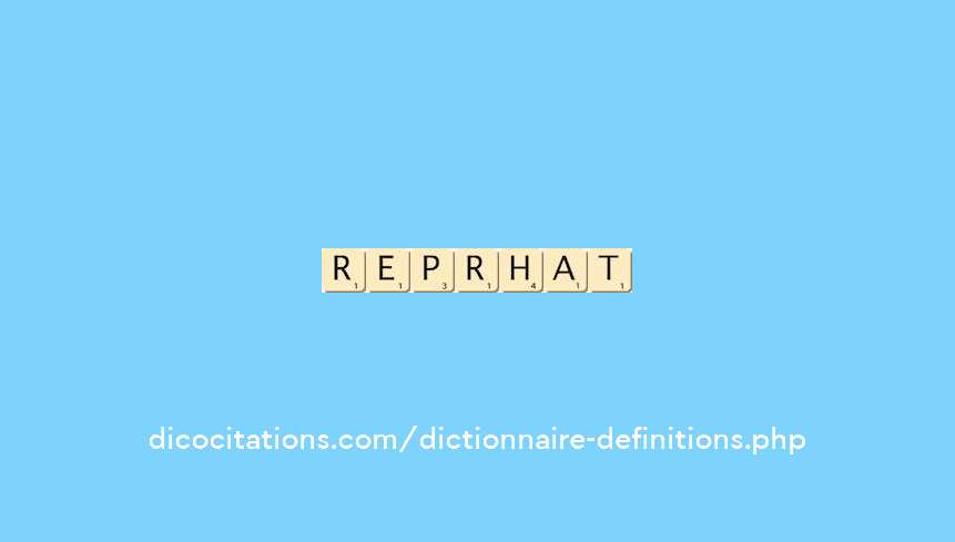reprochait reprochait