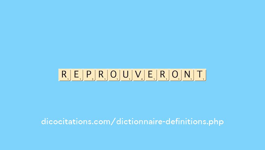 reprouveront reprouveront
