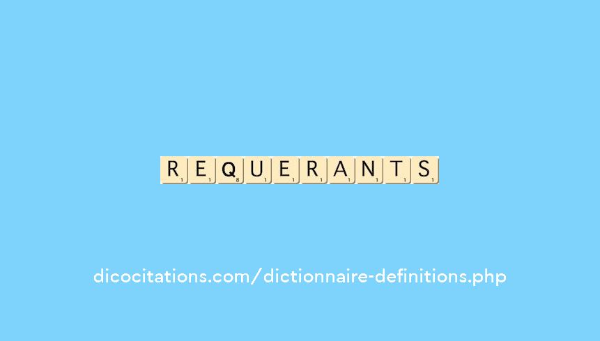 requerants requerants