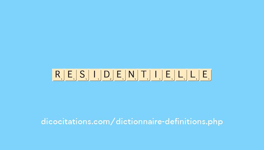 residentielle residentielle