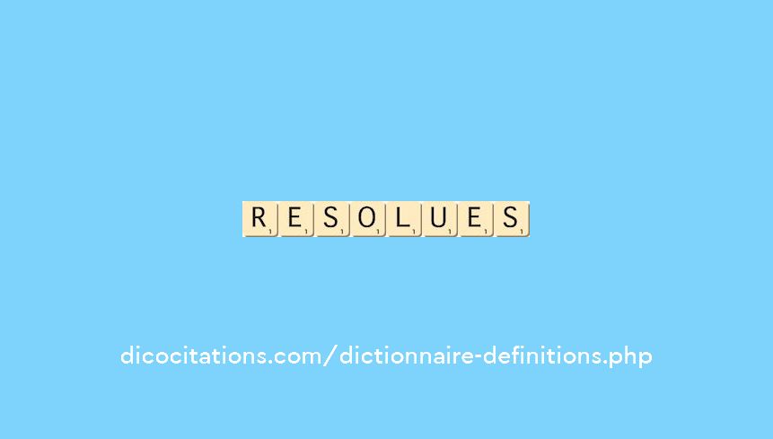 resolues resolues
