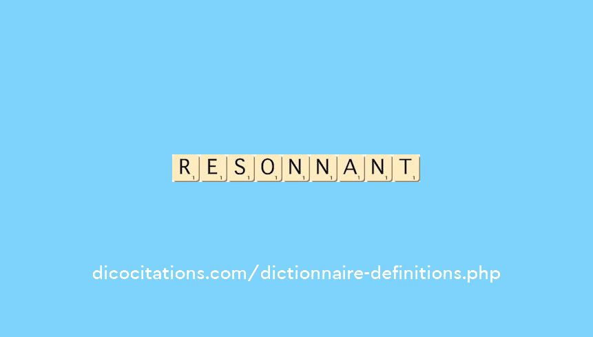 resonnant resonnant