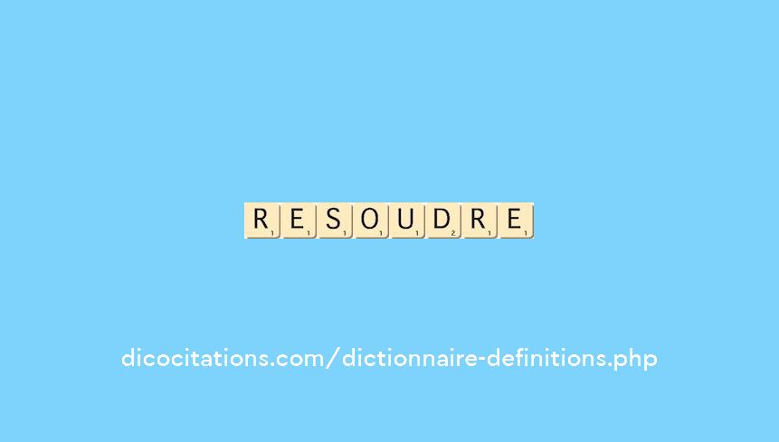 resoudre
