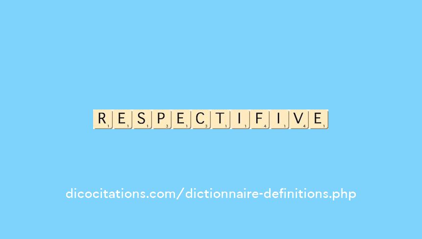 respectif--ive