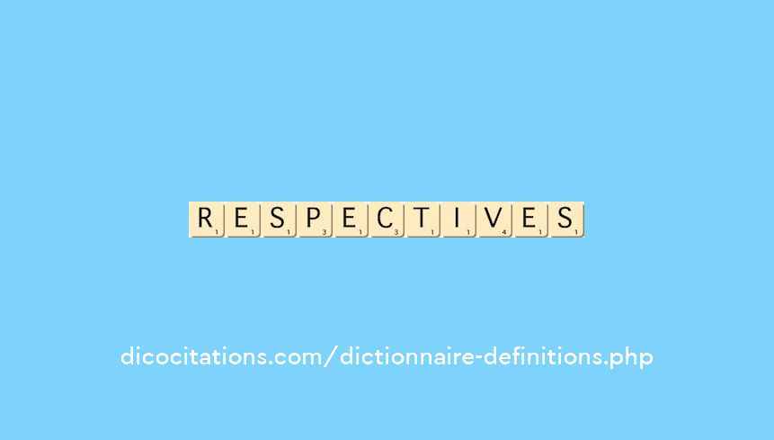 respectives respectives