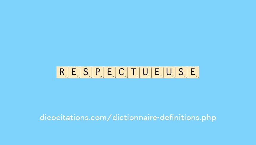 respectueuse respectueuse
