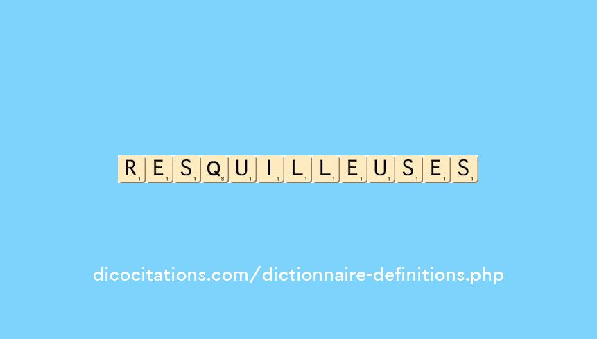 resquilleuses resquilleuses