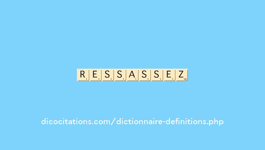 ressassez