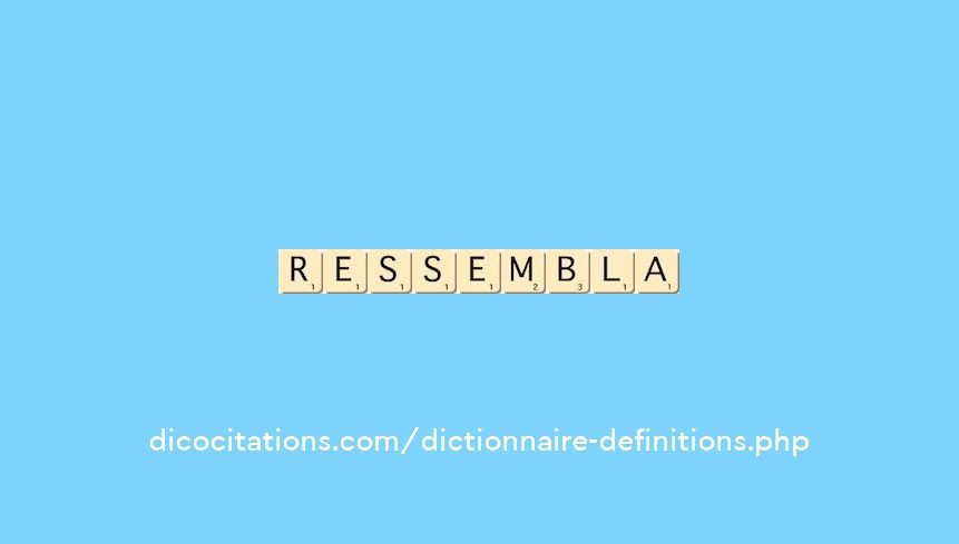ressembla ressembla