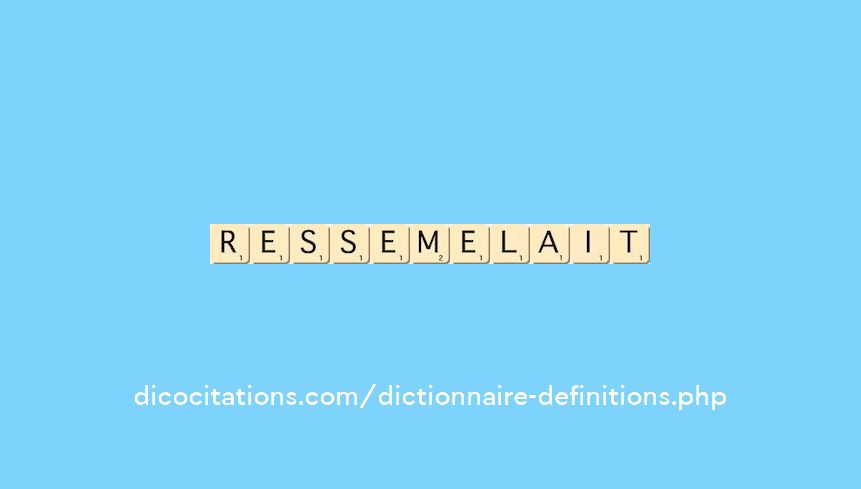ressemelait ressemelait