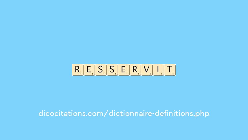 resservit resservit