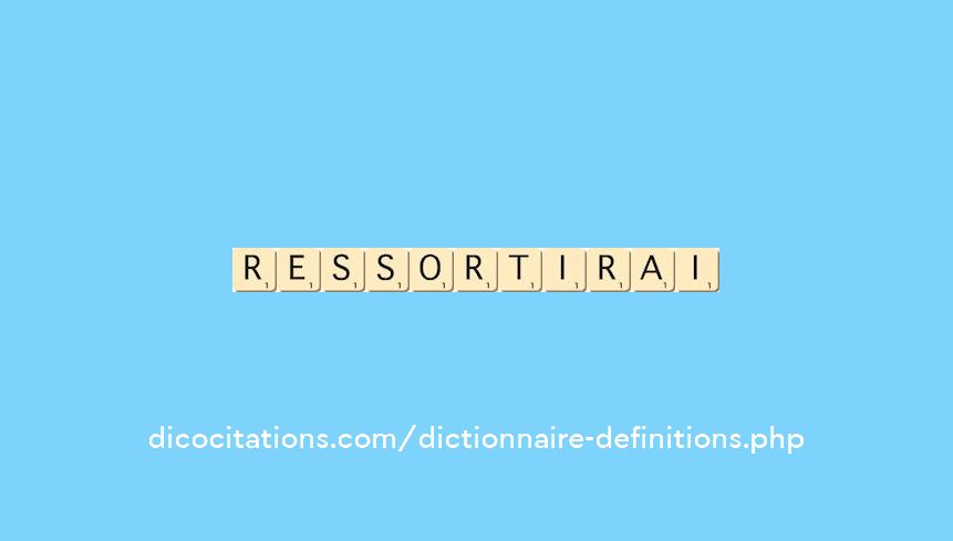 ressortirai