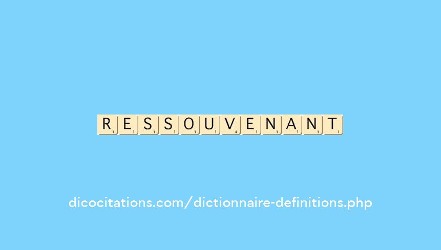 ressouvenant ressouvenant