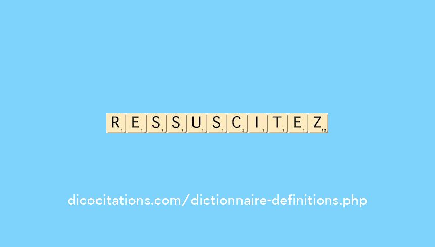 ressuscitez