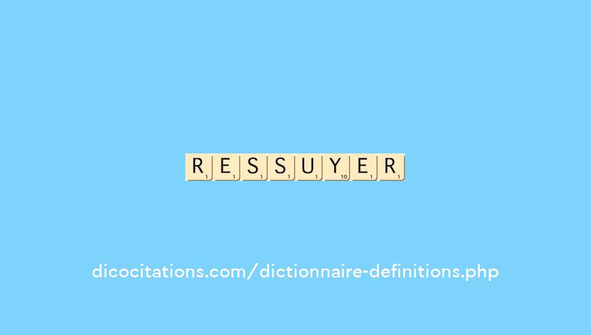 ressuyer