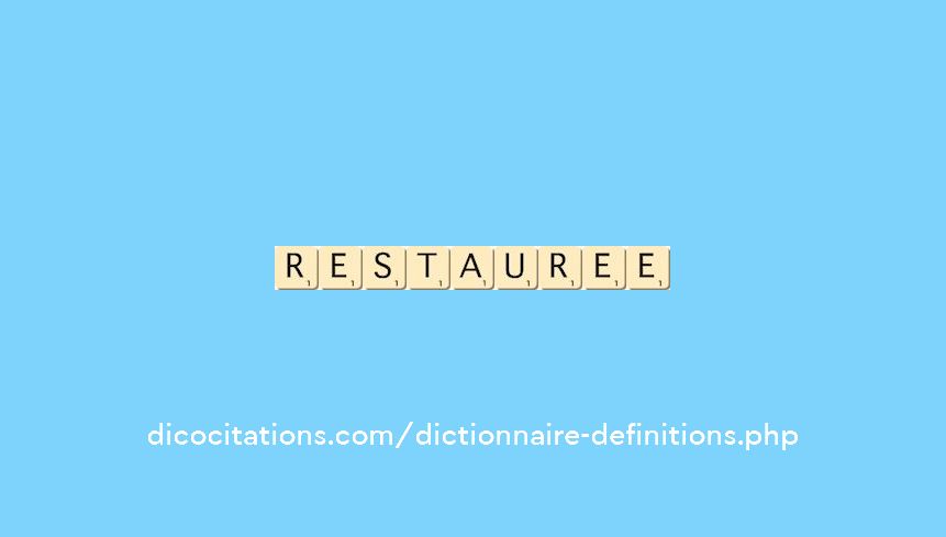 restauree restauree