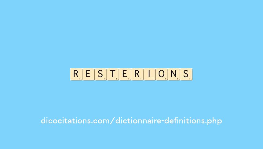 resterions resterions