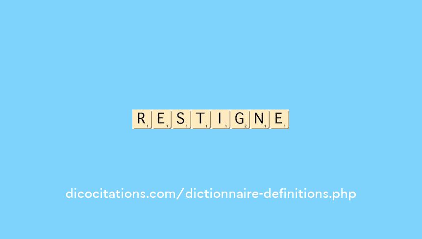 restigne
