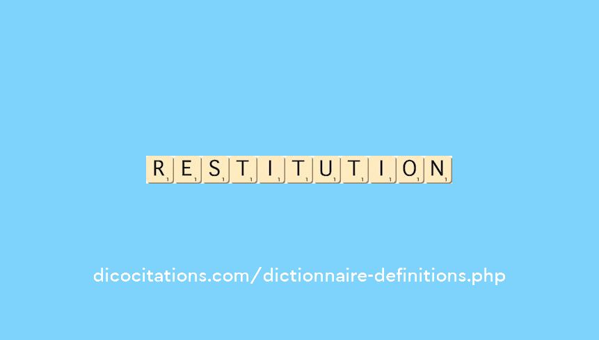 restitution